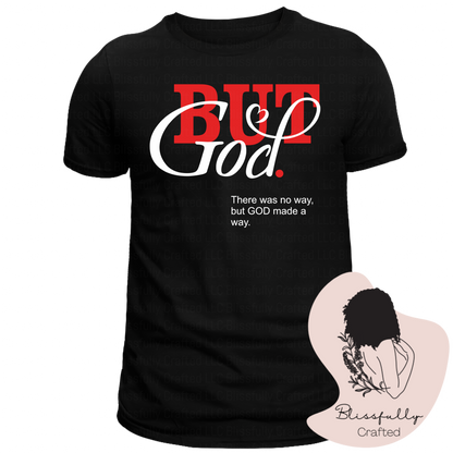 But God Adult T-Shirt Unisex