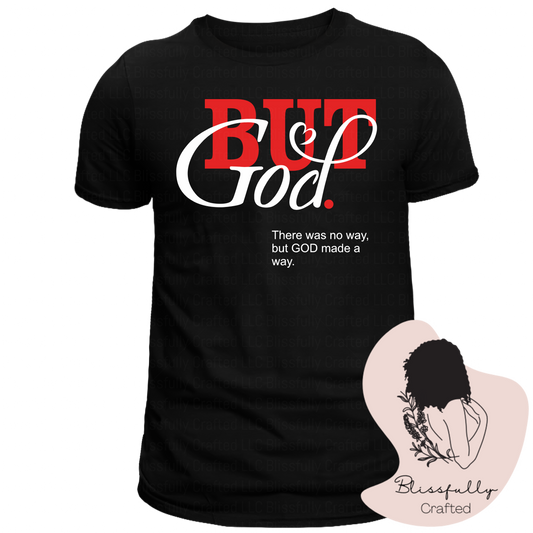 But God Adult T-Shirt Unisex