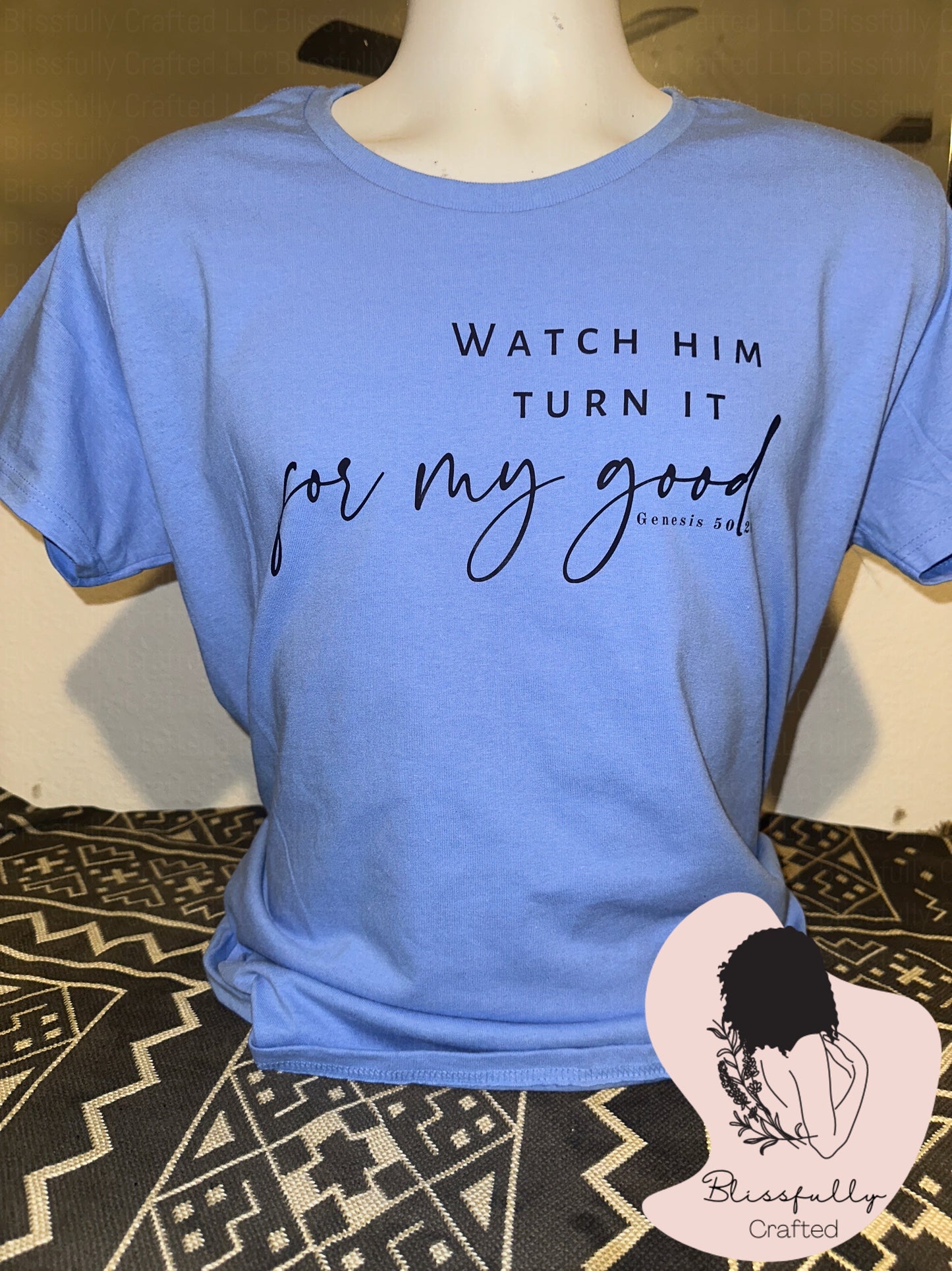 Watch Him Turn It For My Good Adult T-Shirt Ladies