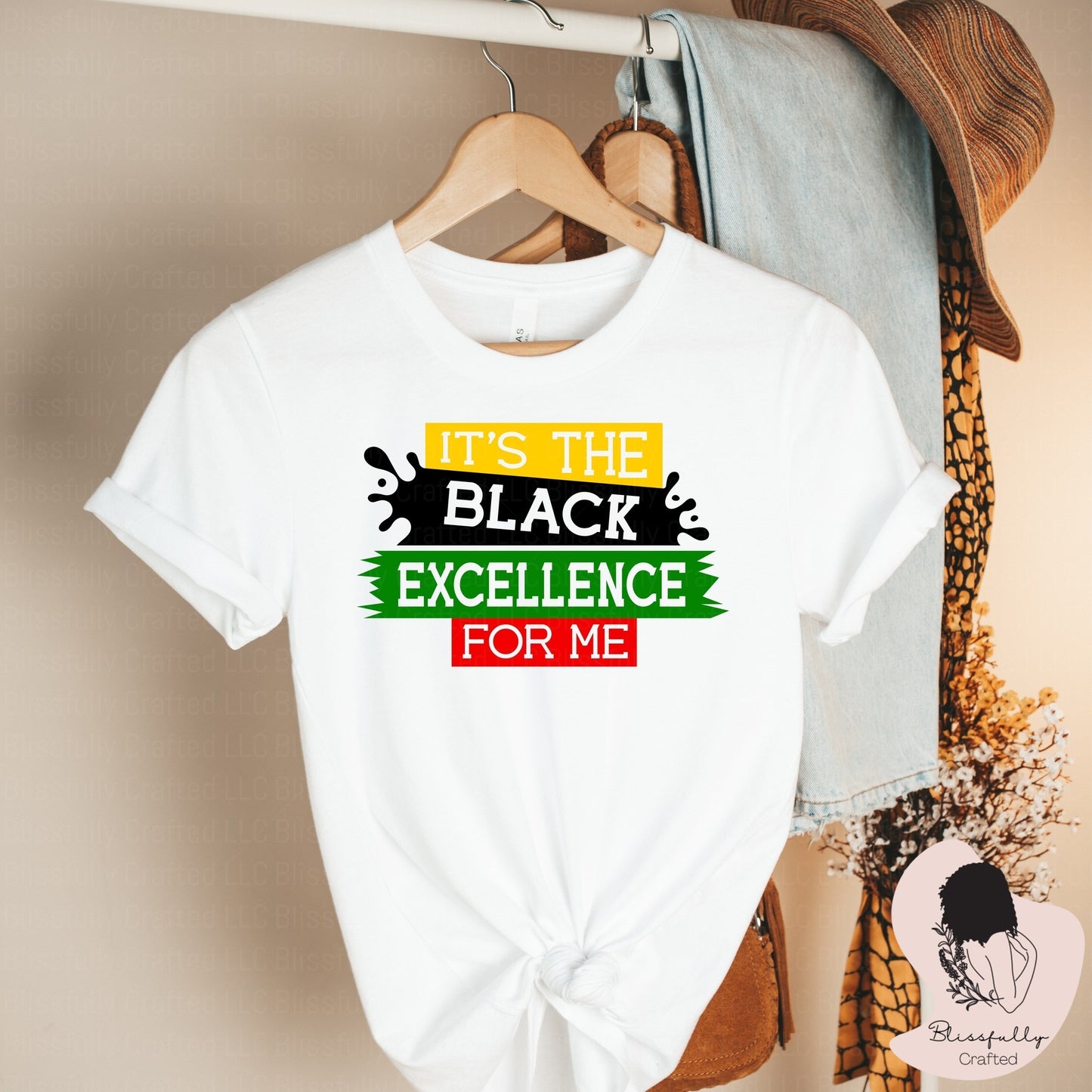 It's The Black Excellence For Me (Adult Unisex Small-2XL)