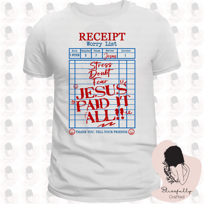 Jesus Paid Receipt Adult T-Shirt